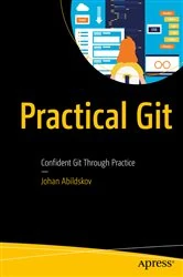 Book cover of Practical Git by Johan Abildskov