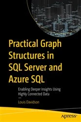 Book cover of Practical Graph Structures in SQL Server and Azure SQL by Louis Davidson