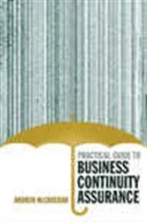 Book cover of Practical Guide to Business Continuity Assurance by Andrew McCrackan