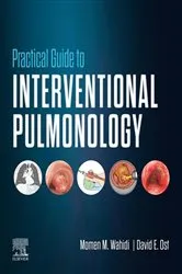 Book cover of Practical Guide to Interventional Pulmonology E-Book by Wahidi MD, MBA, Momen M