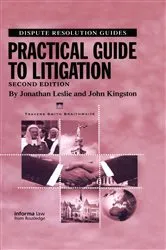 Book cover of Practical Guide to Litigation (2nd ed.) by Jonathan Leslie