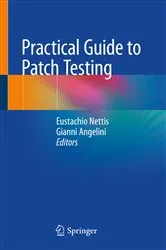 Book cover of Practical Guide to Patch Testing by Eustachio Nettis
