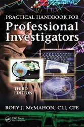 Book cover of Practical Handbook for Professional Investigators (3rd ed.) by Rory J. McMahon CLI CFE