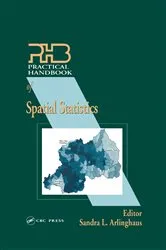 Book cover of Practical Handbook of Spatial Statistics by Sandra Arlinghaus