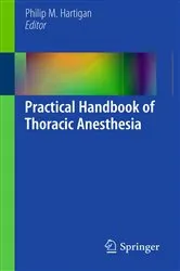 Book cover of Practical Handbook of Thoracic Anesthesia by Philip M. Hartigan