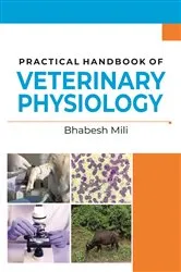 Book cover of Practical Handbook of Veterinary Physiology by Bhabesh Mili