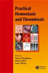 Book cover of Practical Hemostasis and Thrombosis by Denise O'Shaughnessy