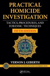 Book cover of Practical Homicide Investigation (5th ed.) by Vernon J. Geberth