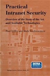 Book cover of Practical Intranet Security by Paul M. Ashley