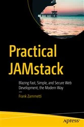 Book cover of Practical JAMstack by Frank Zammetti