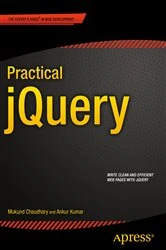 Book cover of Practical jQuery by Ankur Kumar