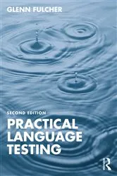 Book cover of Practical Language Testing (2nd ed.) by Glenn Fulcher