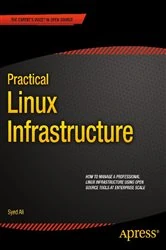 Book cover of Practical Linux Infrastructure by Syed Ali