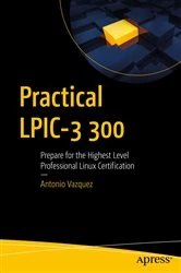 Book cover of Practical LPIC-3 300 by Antonio Vazquez