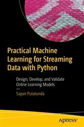 Book cover of Practical Machine Learning for Streaming Data with Python by Unknown
