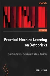 Book cover of Practical Machine Learning on Databricks by Debu Sinha