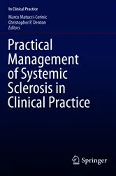 Book cover of Practical Management of Systemic Sclerosis in Clinical Practice by Marco Matucci-Cerinic