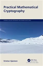 Book cover of Practical Mathematical Cryptography by Kristian Gjøsteen