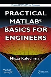Book cover of Practical MATLAB Basics for Engineers by Unknown