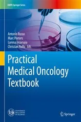 Book cover of Practical Medical Oncology Textbook by Antonio Russo
