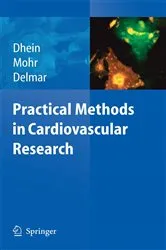 Book cover of Practical Methods in Cardiovascular Research by Stefan Dhein