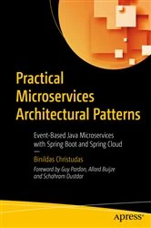 Book cover of Practical Microservices Architectural Patterns by Binildas Christudas