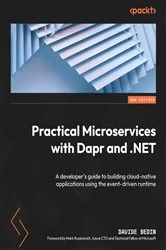 Book cover of Practical Microservices with Dapr and .NET (2nd ed.) by Davide Bedin