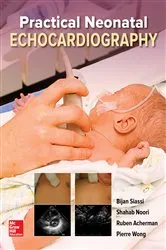 Book cover of Practical Neonatal Echocardiography by Bijan Siassi