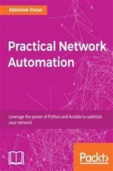 Book cover of Practical Network Automation by Abhishek Ratan