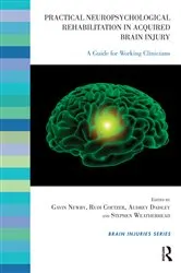 Book cover of Practical Neuropsychological Rehabilitation in Acquired Brain Injury by Rudi Coetzer