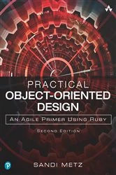 Book cover of Practical Object-Oriented Design (2nd ed.) by Sandi Metz