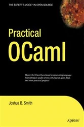 Book cover of Practical OCaml by Joshua B. Smith