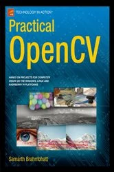 Book cover of Practical OpenCV by Samarth Brahmbhatt