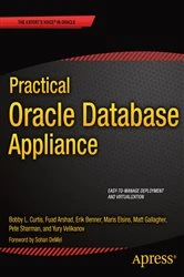 Book cover of Practical Oracle Database Appliance by Bobby Curtis
