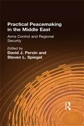 Book cover of Practical Peacemaking in the Middle East by David J. Pervin