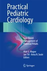 Book cover of Practical Pediatric Cardiology by Alan G. Magee