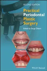 Book cover of Practical Periodontal Plastic Surgery (2nd ed.) by Serge Dibart