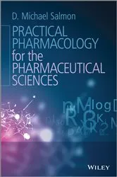 Book cover of Practical Pharmacology for the Pharmaceutical Sciences by D. Michael Salmon