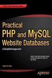 Book cover of Practical PHP and MySQL Website Databases by Adrian W. West