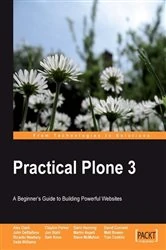 Book cover of Practical Plone 3: A Beginner's Guide to Building Powerful Websites by Alex Clark