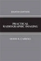 Book cover of Practical Radiographic Imaging (8th ed.) by Quinn B. Carroll