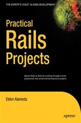 Book cover of Practical Rails Projects by Eldon Alameda