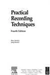 Book cover of Practical Recording Techniques (4th ed.) by Bruce Bartlett