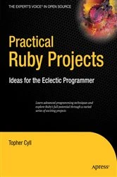 Book cover of Practical Ruby Projects by Christopher Cyll