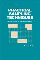 Book cover of Practical Sampling Techniques (2nd ed.) by Ranjan K. Som
