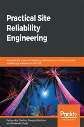 Book cover of Practical Site Reliability Engineering by Pethuru Raj Chelliah