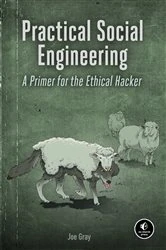 Book cover of Practical Social Engineering by Joe Gray