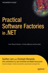 Book cover of Practical Software Factories in .NET by Gunther Lenz