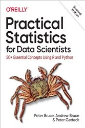 Book cover of Practical Statistics for Data Scientists (2nd ed.) by Peter Bruce