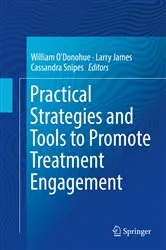 Book cover of Practical Strategies and Tools to Promote Treatment Engagement by William O'Donohue